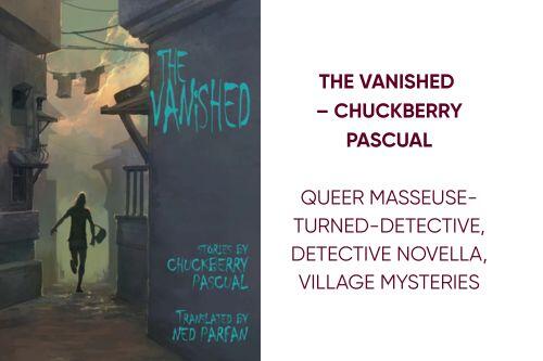 The Vanished (Ang Nawawala)– Chuckberry Pascual