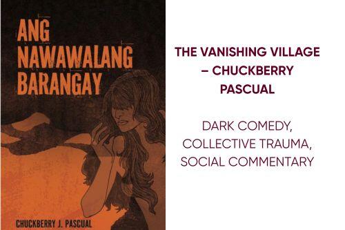 The Vanishing Village Ang Nawawalang Barangay) – Chuckberry Pascual